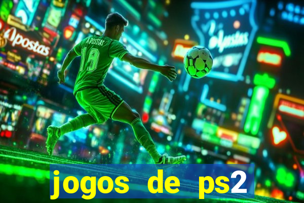 jogos de ps2 formato iso